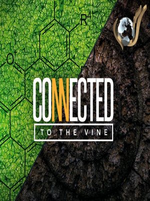 cover image of Connected to the Vine